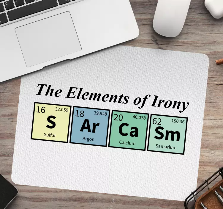 The Elements Explained mouse pad quotes - TenStickers