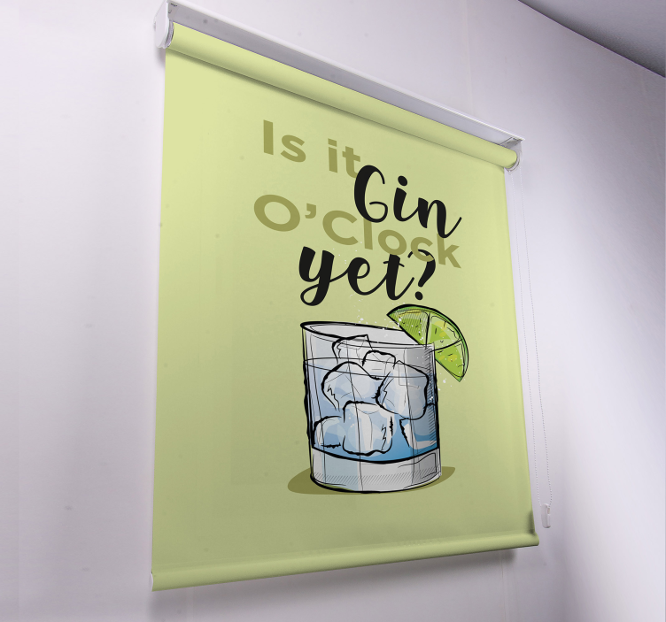 Is it Gin Text roller blind - TenStickers