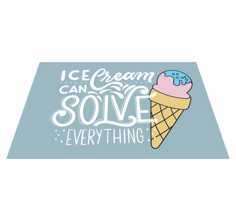 Quote placemats ice cream cone saying - TenStickers