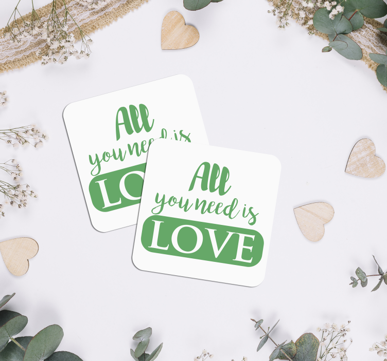 All you need is love wedding coaster - TenStickers