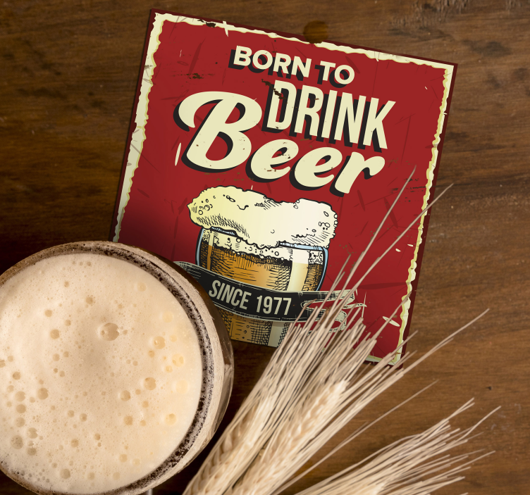 Personalized Born to drink beer coaster - TenStickers