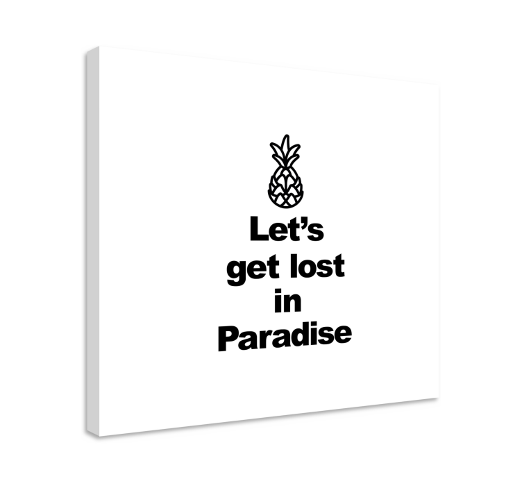 Quote canvas pineapple adventure saying - TenStickers