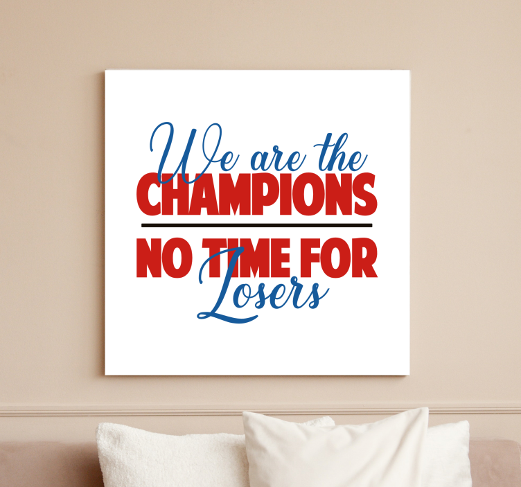 Quote canvas champions rallying spirit - TenStickers