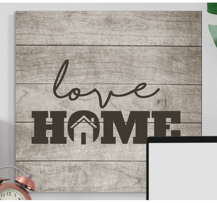 Quote canvas love makes a house a home - TenStickers