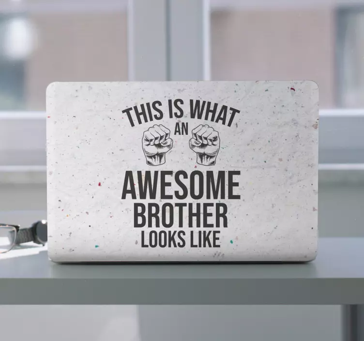 Awesome Brother Quote laptop skin - TenStickers