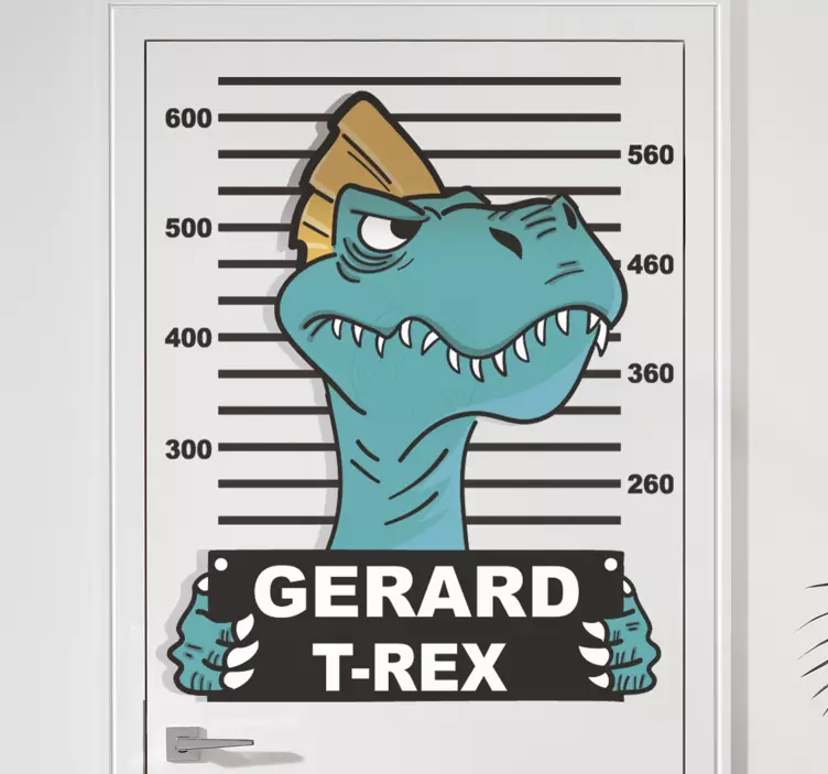 CUSTOMIZABLE T-REX MUGSHOT door sticker - TenStickers