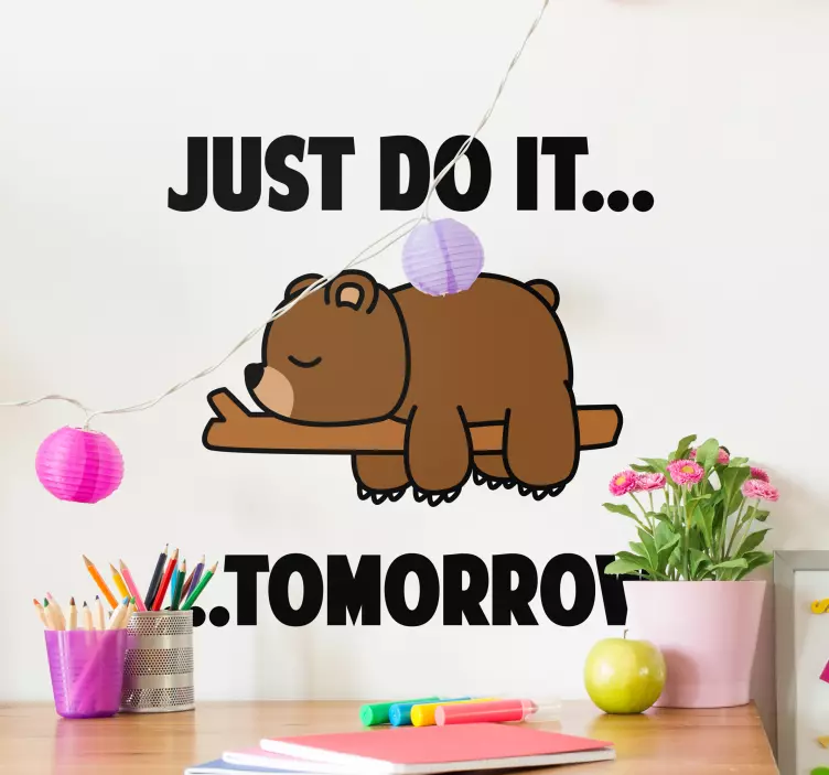 Do it Tomorrow Wall Art Sticker - TenStickers