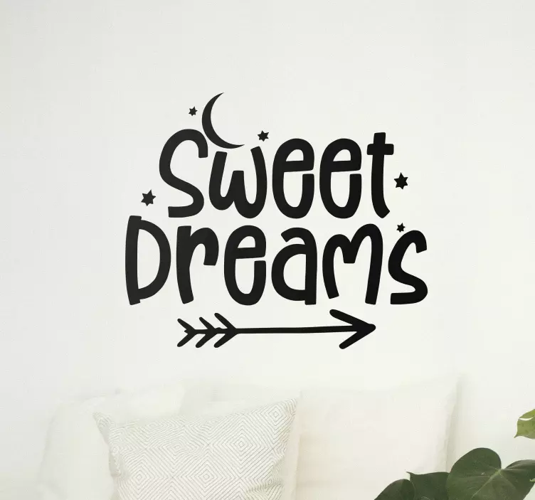 Quote sticker sweet dreams saying - TenStickers