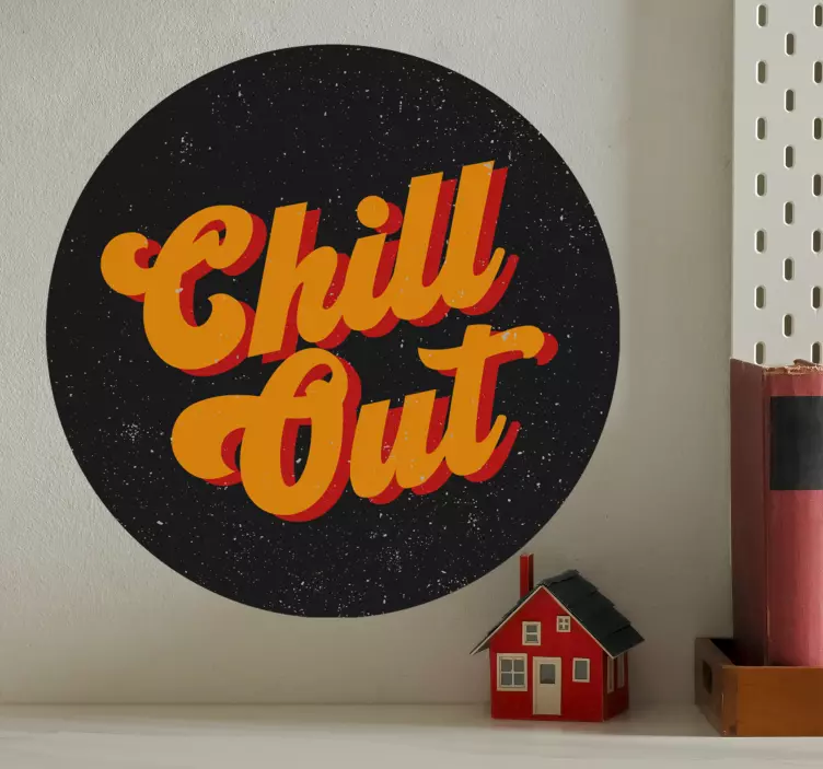 Text sticker chill out typography - TenStickers