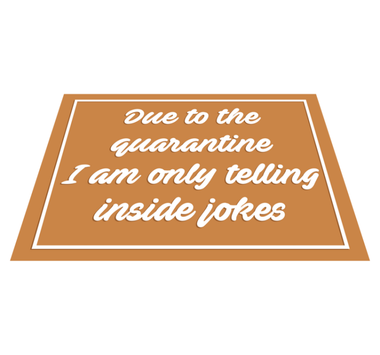 Humorous quarantine message custom rug - TenStickers